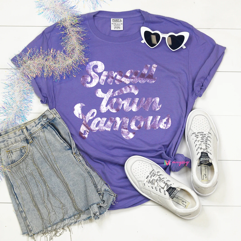 PREORDER: Small Town Famous Foil Shirt